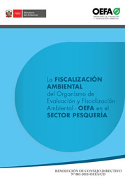 La Fiscalización Ambiental del OEFA - Sector Pesquería