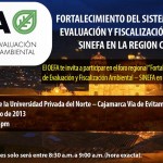 Foro Regional “Fortalecimiento del Sistema Nacional de Evaluación y Fiscalización Ambiental – SINEFA en la Región Cajamarca”