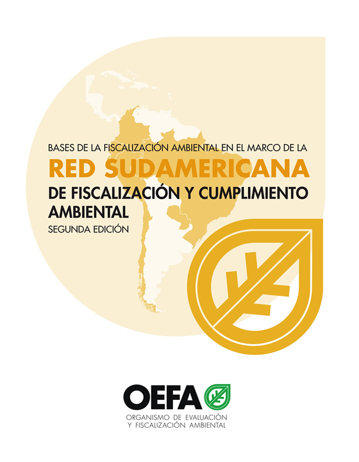 Red Sudamericana de Fiscalización y Cumplimiento Ambiental. Segunda Edición