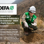 Taller de Fortalecimiento del Sistema Nacional de Evaluación y Fiscalización Ambiental (SINEFA) en la región Ayacucho