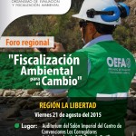 El OEFA realizará foro regional para difundir las acciones de fiscalización ambiental en el departamento de La Libertad