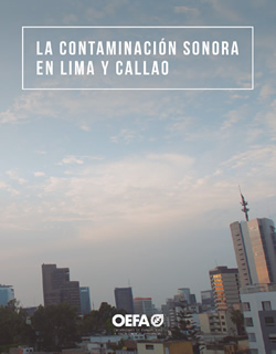 La contaminación sonora en Lima y Callao